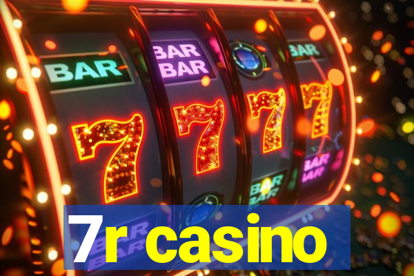 7r casino